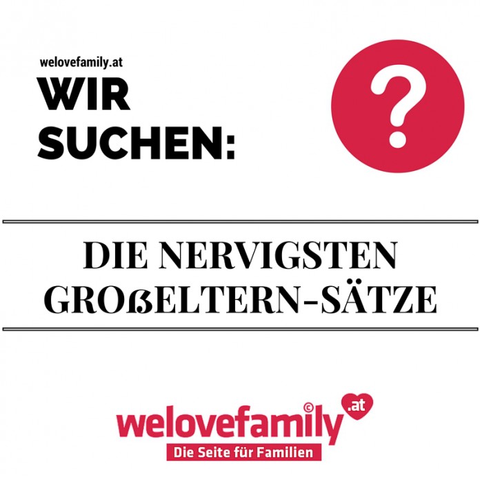 DIE NERVIGSTEN GROßELTERN-SÄTZE